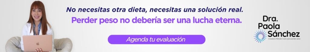 Medicamentos para bajar de peso-Dra. Paola Sánchez